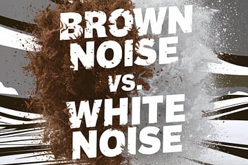 Brown Noise vs. White Noise