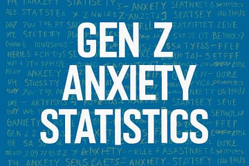 Gen Z Anxiety Statistics
